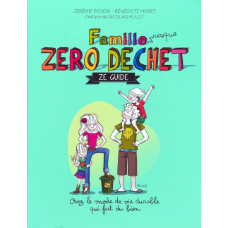 Livre "Famille presque Zéro Déchêt ze guide"